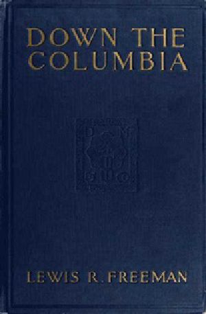 [Gutenberg 38249] • Down the Columbia